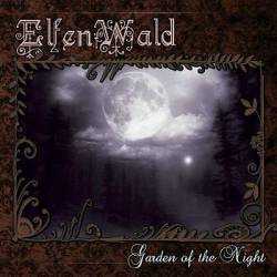 Elfenwald : Garden of the Night
